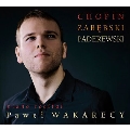 Pawel Wakarecy - Piano Recital