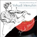 The Early Recordings of Yehudi Menuhin
