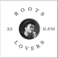 ROOTS LOVERS