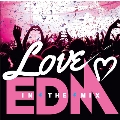 LOVE EDM -IN THE MIX-