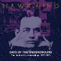 Days of the Underground: The Studio & Live Recordings 1977-1979 [8CD+2Blu-ray Disc]<限定盤>