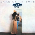 Come On In Love: Expanded Edition