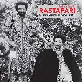 Soul Jazz Records Presents: Rastafari The Dreads Enter Babylon 1955-83