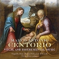 マルコ・アントニオ・チェントリオ: 歌曲、器楽曲集