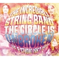 The Circle Is Unbroken: Live and Studio 1967-1972