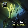 Live & Extended!