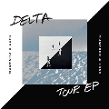 Delta Tour EP<限定盤>