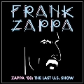 Zappa '88: The Last U.S. Show<Black Vinyl>