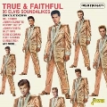 True & Faithful - 35 Elvis Soundalikes