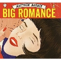 Big Romance