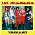 Dead End Justice: The Cleveland 1976 Broadcast<限定盤>