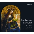 J.Taverner: Imperatrix Inferi - Votive Antiphons & Ritual Music