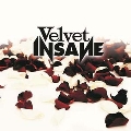 Velvet Insane