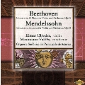 Beethoven: Violin Concerto; Mendelssohn: Violin Concerto / Elmar Oliveira(vn), Maximiano Valdes(cond), Orquesta Sinf&oacute;nica del Principado de Asturias