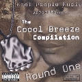 The Coool Breeze Compilation, Round One [PA]