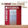 The Fantasy Vocal Sessions Vol 1