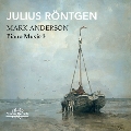 J. Rontgen: Piano Music Vol.3