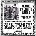 Rare Country Blues Vol. 2 (1929-1943)