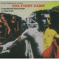 The Fight Game (On Boxers)