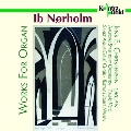 Norholm: Organ Works