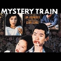 Mystery Train
