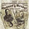 Blackwood, Bridge: Cello Sonatas / Scholes, Blackwood