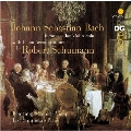 J.S.Bach: 6 Sonatas with Accompaniment by Robert Schumann / Benjamin Schmid, Lisa Smirnova