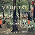 Verhulst: String Quartets Op.6 No.1 & 2