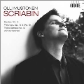 スクリャービン: 12の練習曲Op.8、前奏曲集Op.13&Op.16、ピアノ・ソナタ第10番、炎に向かって