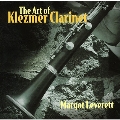 Art Of Klezmer Clarinet
