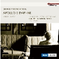 Handel: Apollo e Daphne - Cantata HWV.122
