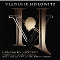 Vladimir Horowitz -Legendary RCA Recordings