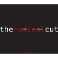The Radical Cut - Works for Piano Duo [DUAL DISC(CD+DVD-Audio)]