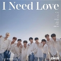 I Need Love: 6th Mini Album