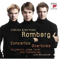 Concertos & Overtures - Andreas & Bernhard Romberg
