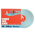 Here We Are (Original Cast Recording)<限定盤/Baby Blue Vinyl>