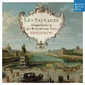 Les Sauvages - Harpsichords in Pre-Revolutionary Paris