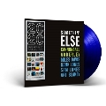 Somethin' Else<Blue Vinyl>