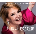 Ella Forever - A Tribute To Ella Fitzgerald
