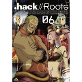 .hack//Roots 6