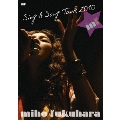 MIHO FUKUHARA 「Sing a Song TOUR 2010」