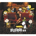 DELICIOUS [CD+DVD]<初回生産限定盤>
