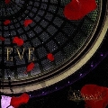 EVE [CD+DVD]
