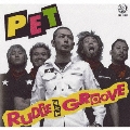 RUDIE THE GROOVE