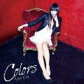 Colors [CD+DVD]<初回生産限定盤>