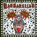 BARBARELLA'S BANG BANG