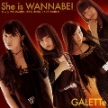She is WANNABE! TYPE-F [CD+DVD]