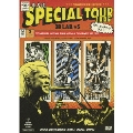 東名阪SPECIAL TOUR 2006 愛と裏切りのライブ。