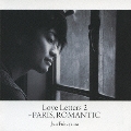 Love Letters 2 ～パリ市ロマンチッ区<通常盤>