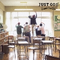 JUST GO!! [CD+DVD]<初回限定盤>